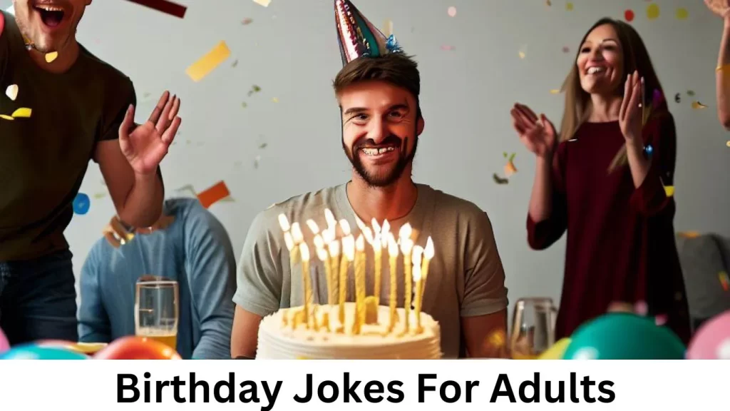 Birthday Jokes For Adults