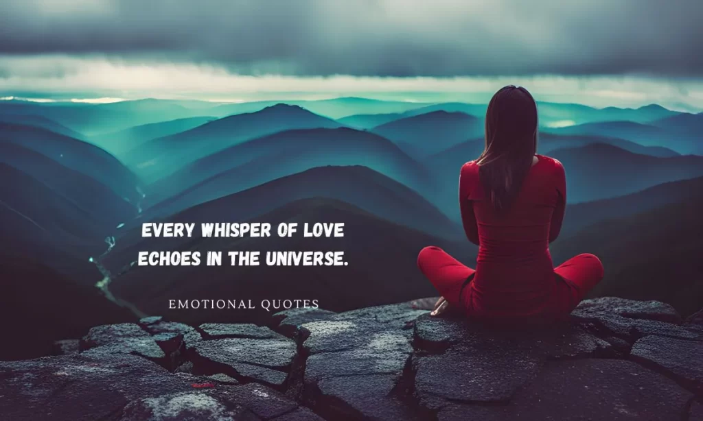 Every whisper of love echoes in the universe - Emotional Quotes By StatusJin